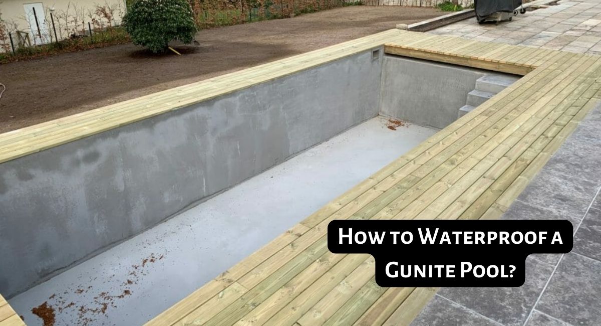 How to Waterproof a Gunite Pool