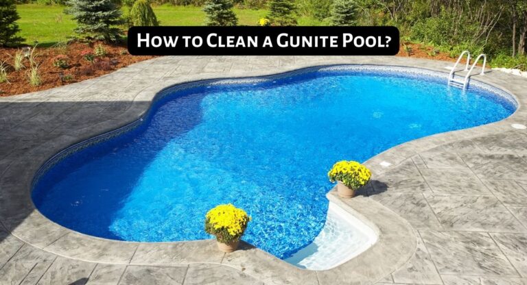 how to clean a gunite pool