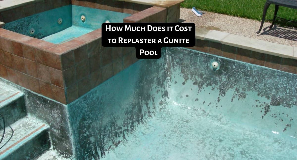 How Much Does it Cost to Replaster a Gunite Pool